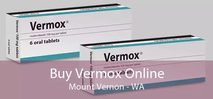 Buy Vermox Online Mount Vernon - WA