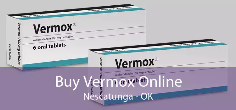 Buy Vermox Online Nescatunga - OK