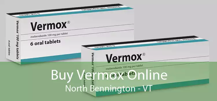 Buy Vermox Online North Bennington - VT