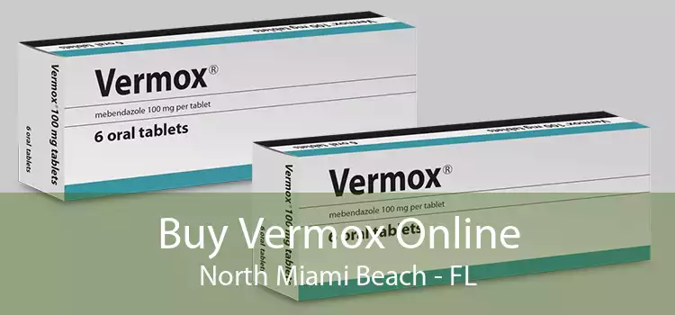 Buy Vermox Online North Miami Beach - FL