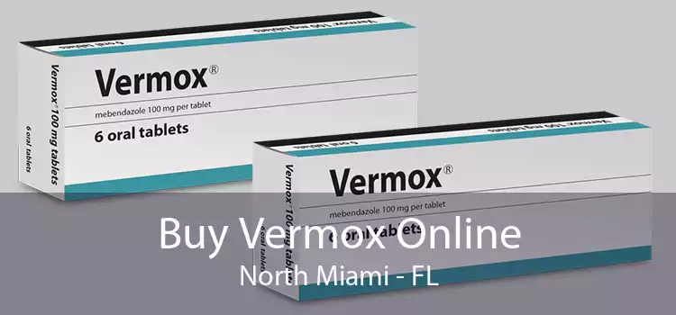 Buy Vermox Online North Miami - FL
