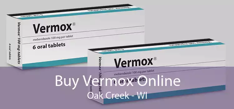 Buy Vermox Online Oak Creek - WI