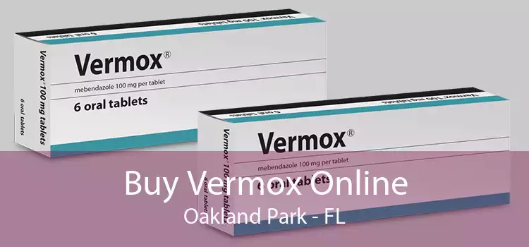 Buy Vermox Online Oakland Park - FL