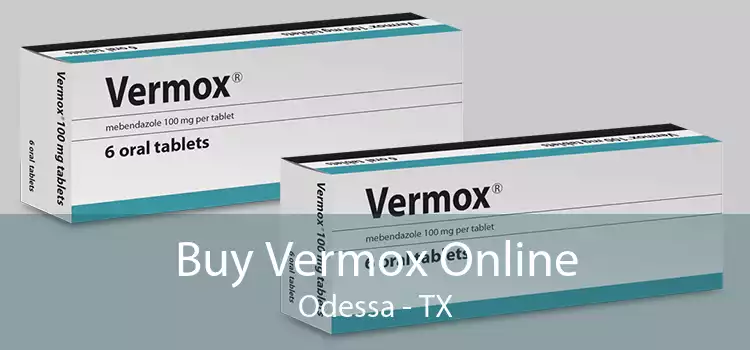 Buy Vermox Online Odessa - TX