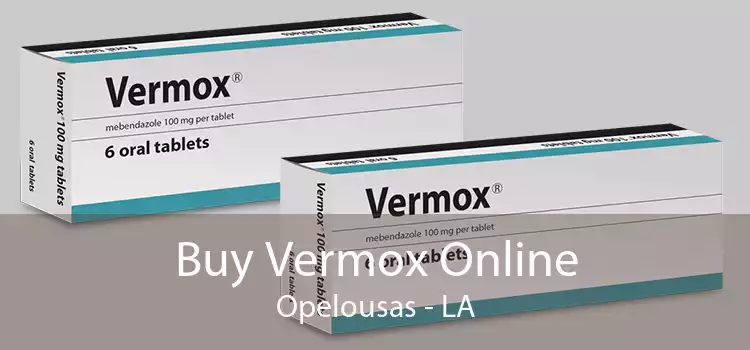 Buy Vermox Online Opelousas - LA