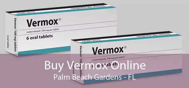 Buy Vermox Online Palm Beach Gardens - FL