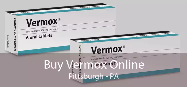 Buy Vermox Online Pittsburgh - PA
