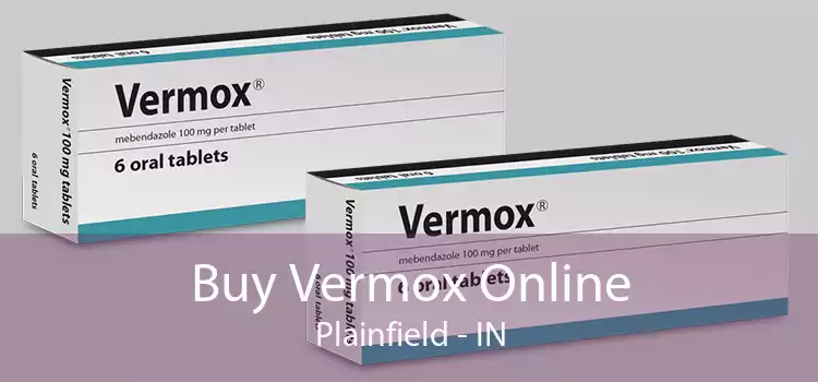 Buy Vermox Online Plainfield - IN