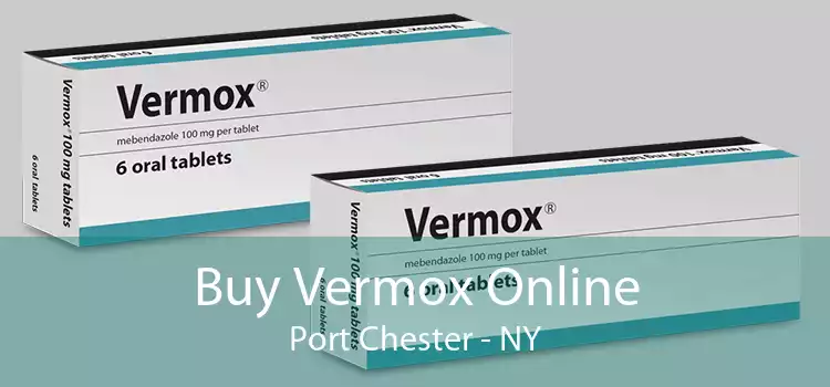 Buy Vermox Online Port Chester - NY