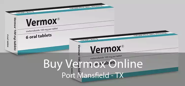 Buy Vermox Online Port Mansfield - TX