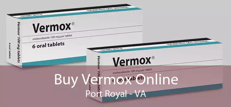 Buy Vermox Online Port Royal - VA