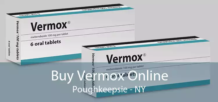 Buy Vermox Online Poughkeepsie - NY