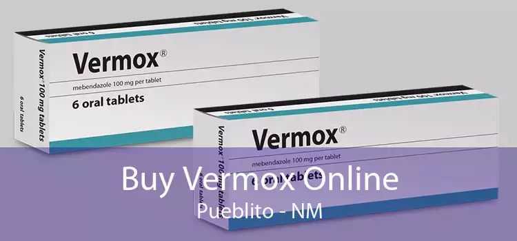 Buy Vermox Online Pueblito - NM