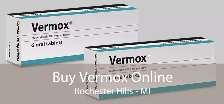 Buy Vermox Online Rochester Hills - MI
