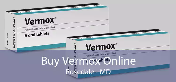 Buy Vermox Online Rosedale - MD
