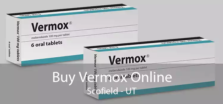 Buy Vermox Online Scofield - UT