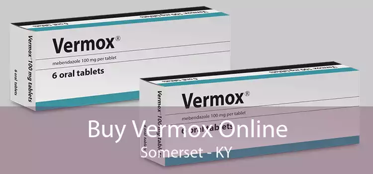 Buy Vermox Online Somerset - KY
