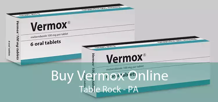 Buy Vermox Online Table Rock - PA