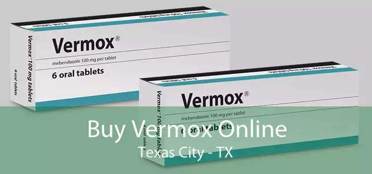 Buy Vermox Online Texas City - TX