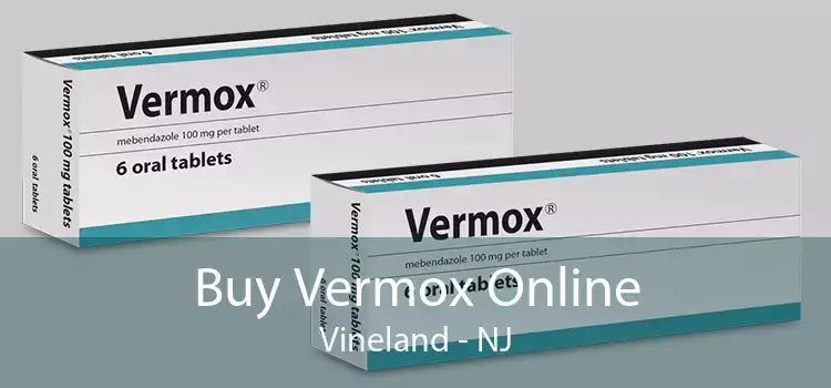 Buy Vermox Online Vineland - NJ