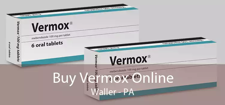Buy Vermox Online Waller - PA