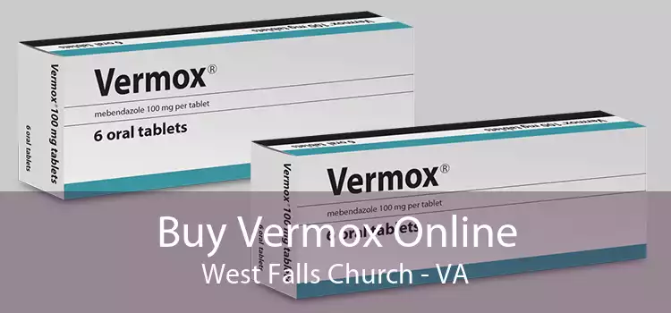 Buy Vermox Online West Falls Church - VA