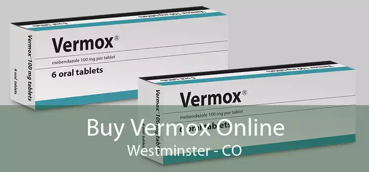 Buy Vermox Online Westminster - CO