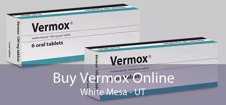 Buy Vermox Online White Mesa - UT