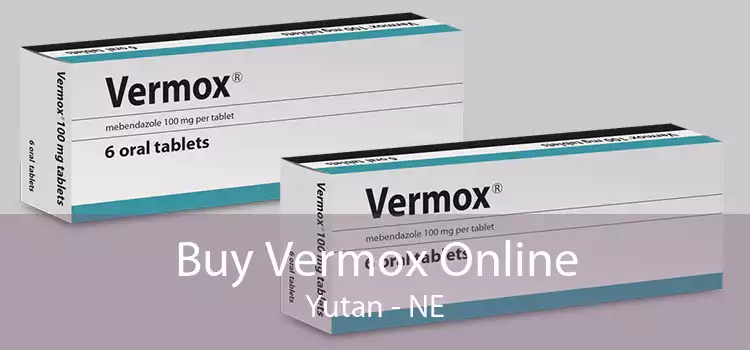 Buy Vermox Online Yutan - NE